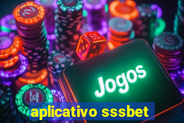 aplicativo sssbet